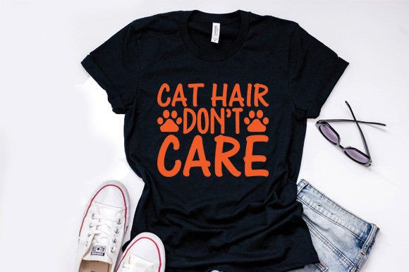 Dog Svg Design, Cat Hair Don't Care