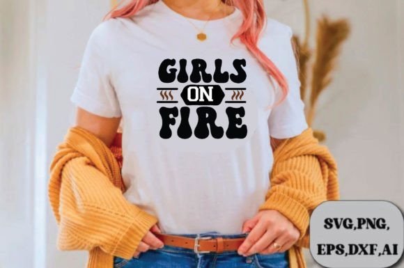 Girls on Fire Svg Design