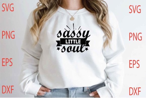 Sassy Little Soul SVG Design