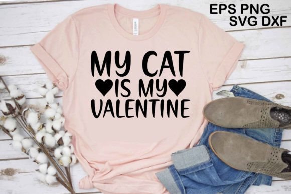 Valentine’s Day T Shirt Design. My Cat I