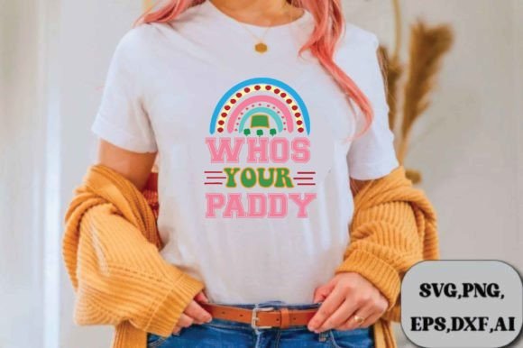 Whos Your Paddy Svg Design
